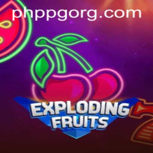 ExplodingFruits: A Juicy Adventure with a PHPPG Twist
